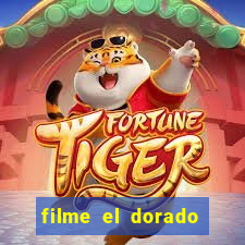 filme el dorado (1966 dublado download)