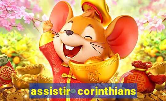 assistir corinthians multi canais