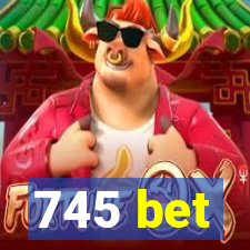 745 bet