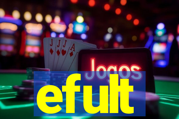 efult