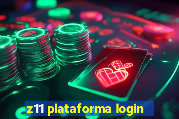 z11 plataforma login