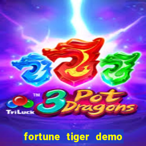 fortune tiger demo grátis dinheiro infinito