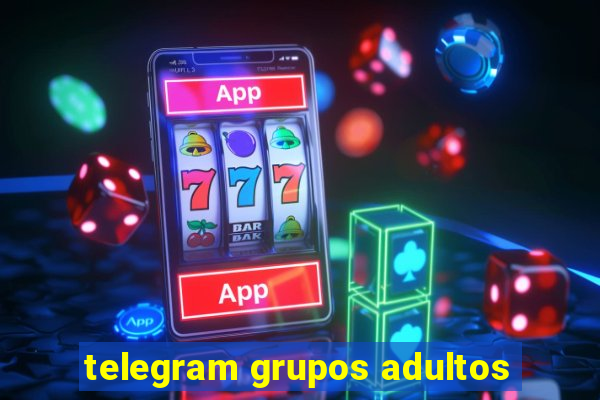 telegram grupos adultos