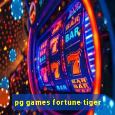 pg games fortune tiger