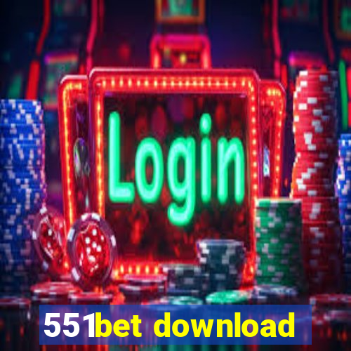 551bet download