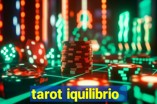 tarot iquilibrio