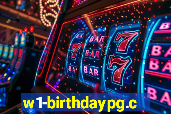 w1-birthdaypg.com