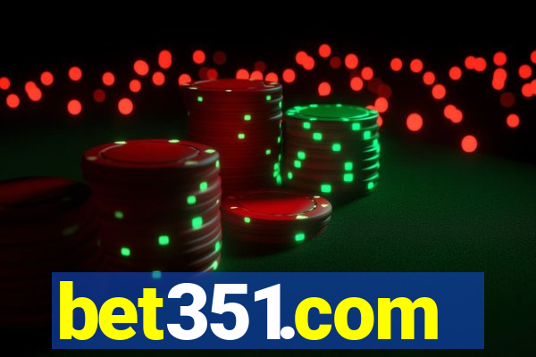 bet351.com