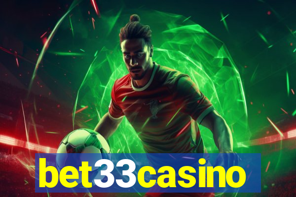 bet33casino