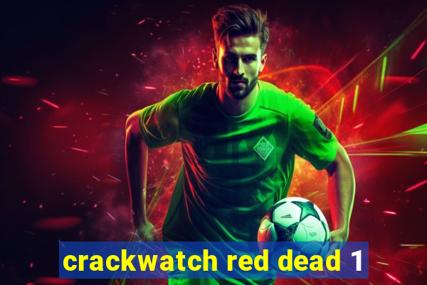 crackwatch red dead 1