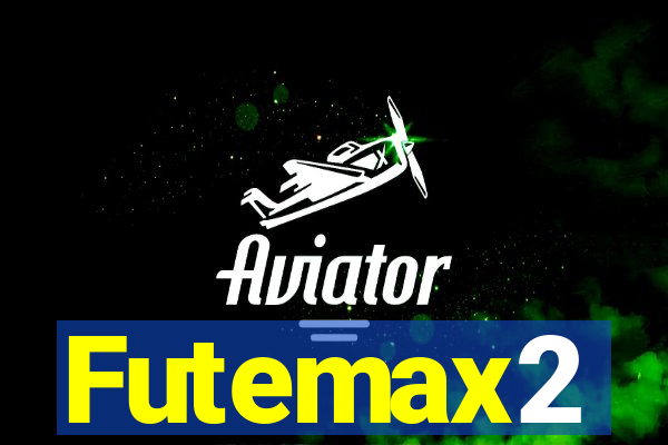 Futemax2