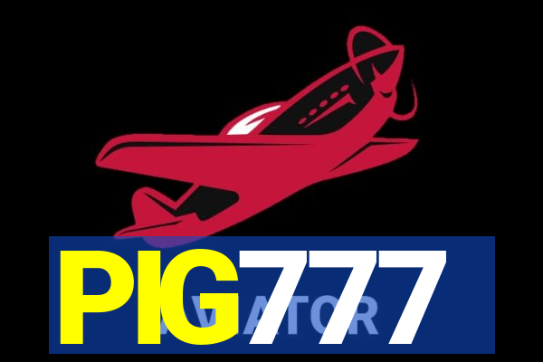 PIG777