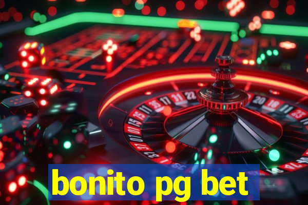 bonito pg bet