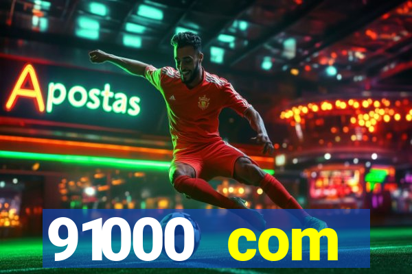 91000 com plataforma de jogos