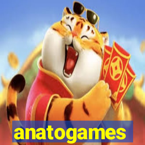 anatogames