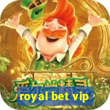 royal bet vip