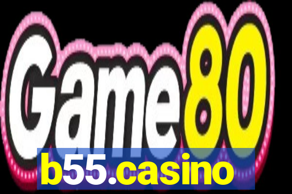 b55.casino