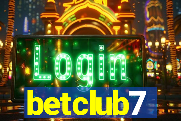 betclub7