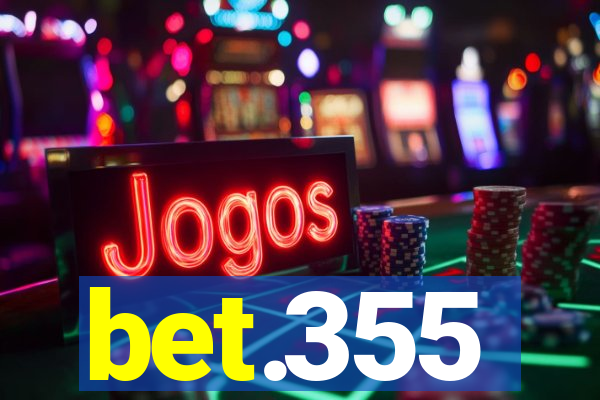 bet.355