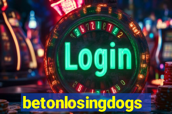 betonlosingdogs