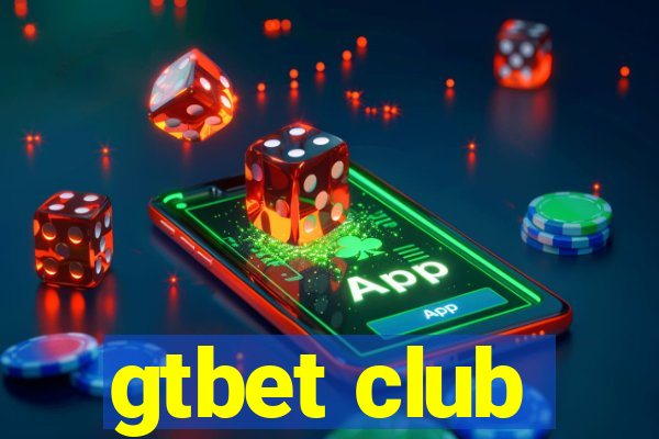 gtbet club