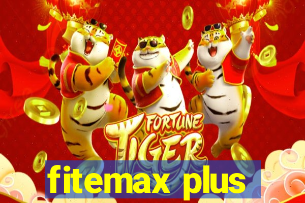 fitemax plus