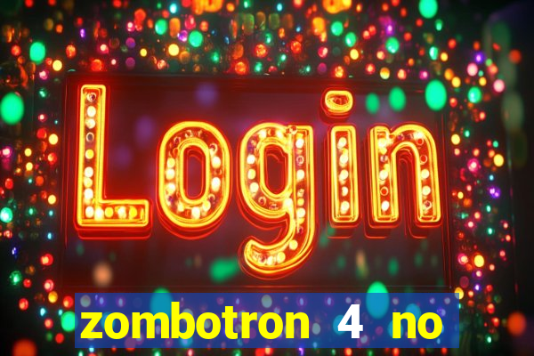 zombotron 4 no click jogos