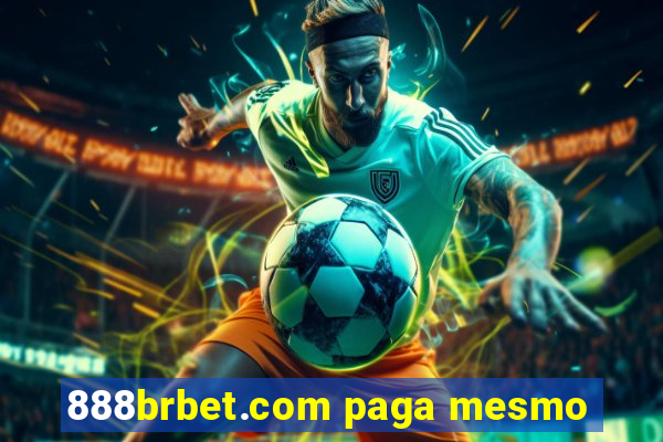 888brbet.com paga mesmo