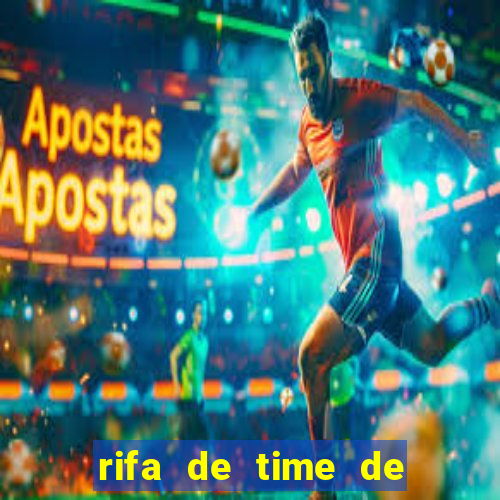 rifa de time de futebol qual sai mais