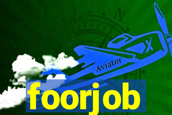 foorjob