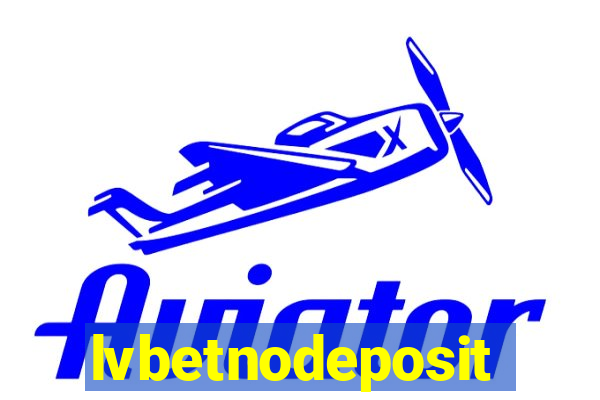 lvbetnodeposit