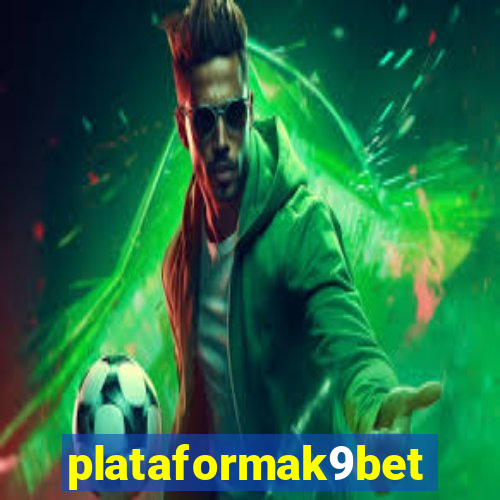 plataformak9bet