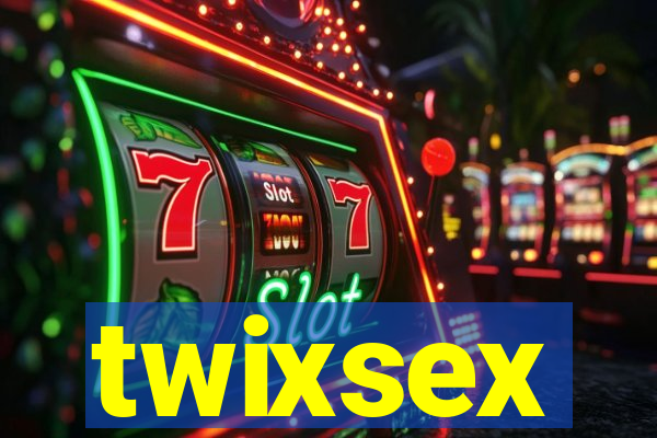 twixsex