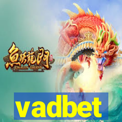 vadbet