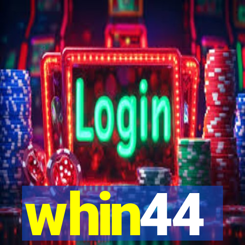 whin44