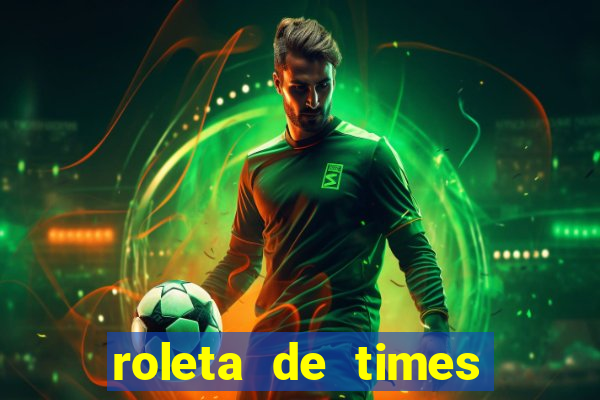 roleta de times europeus fifa 24