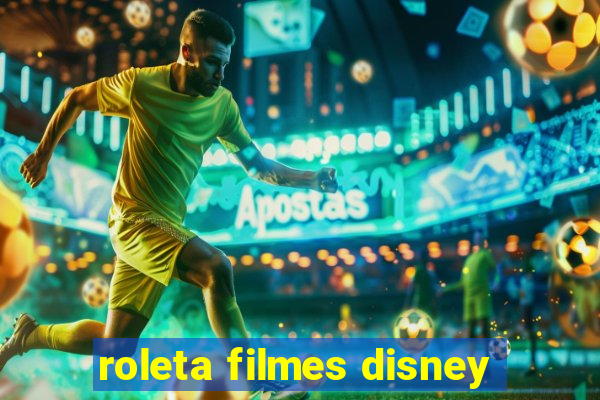 roleta filmes disney