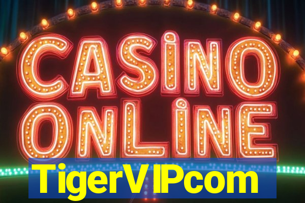 TigerVIPcom