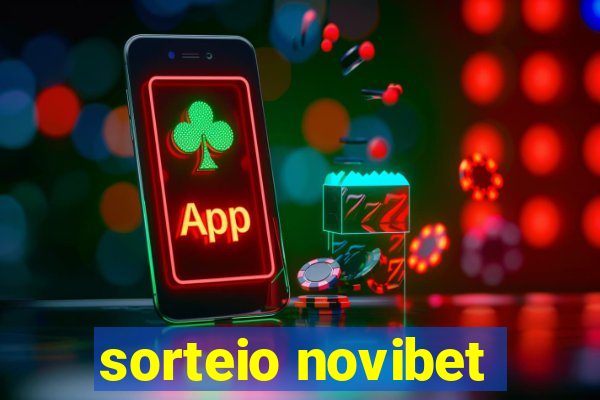 sorteio novibet