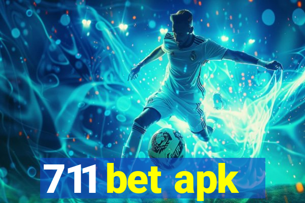 711 bet apk