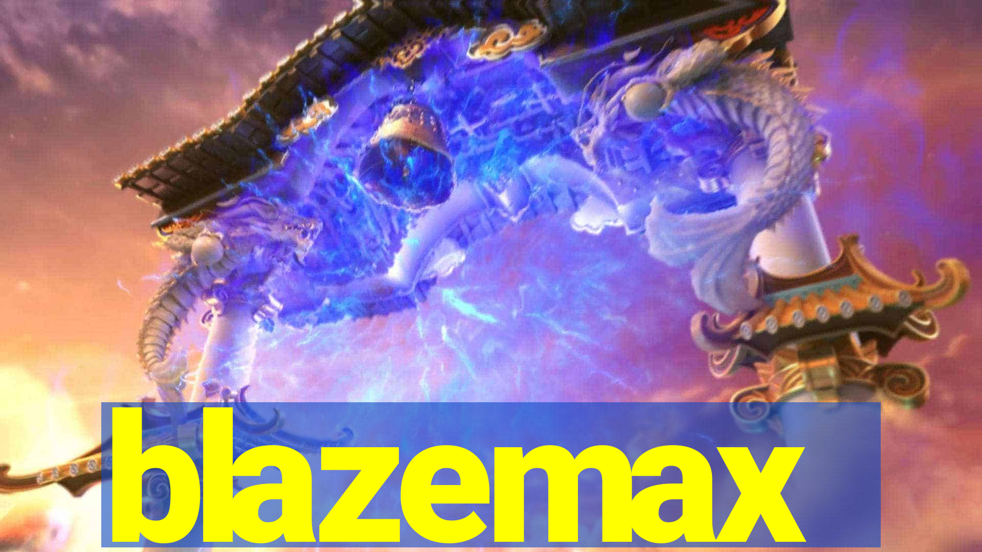 blazemax