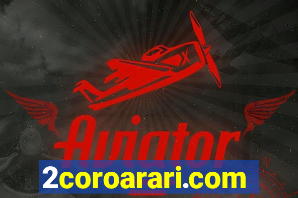 2coroarari.com