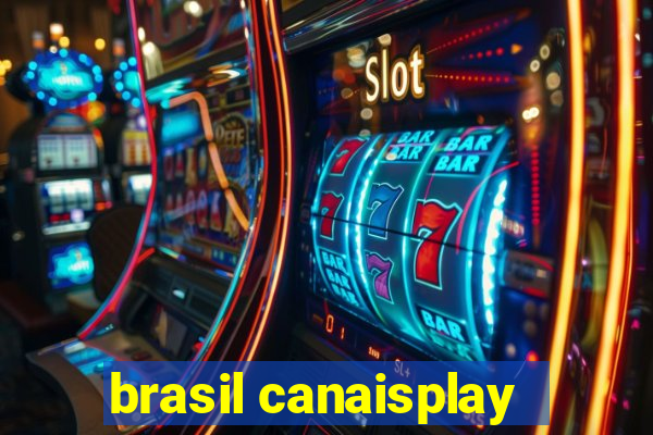 brasil canaisplay