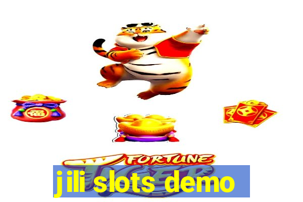 jili slots demo