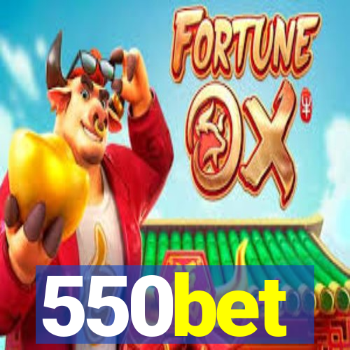 550bet