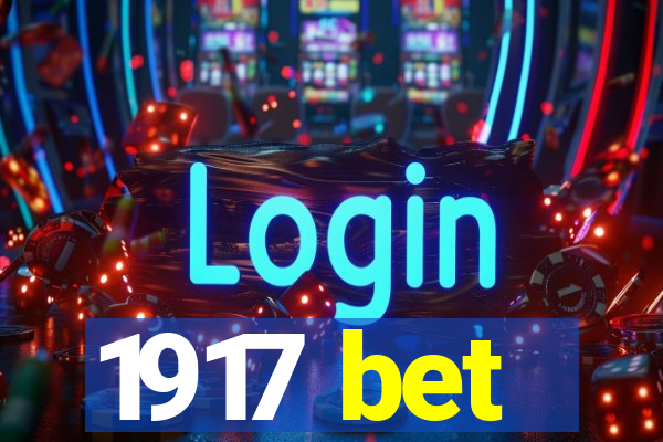 1917 bet