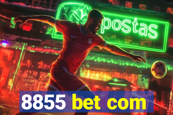 8855 bet com