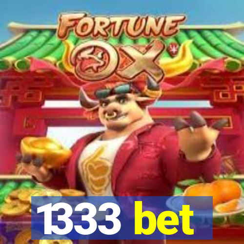 1333 bet