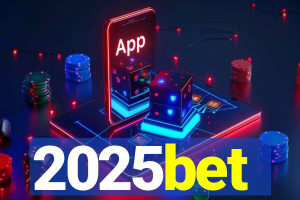 2025bet