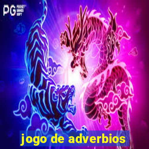 jogo de adverbios